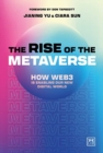 Image for The Rise of the Metaverse