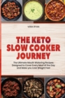 Image for The Keto Slow Cooker Journey