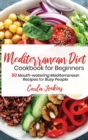 Image for Mediterranean Diet Cookbook for Beginners