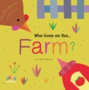 Image for Who lives on the...farm?