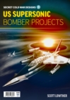 Image for US Supersonic Bomber Projects