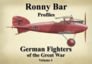 Image for Ronny Bar profiles German fighters of the Great WarVol. 1