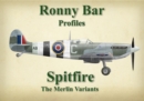 Image for Ronny Bar Profiles - Spitfire the Merlin Variants