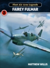 Image for Fleet Air Arm Legends: Fairey Fulmar