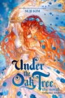 Image for Under the Oak Tree, Vol. 2 (novel)