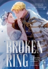 Image for The Broken Ring: This Marriage Will Fail Anyway, Volume 1