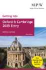 Getting into Oxford and Cambridge 2025 Entry - Carmody, Mat