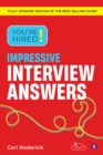 Image for You&#39;re Hired! Impressive Interview Answers