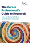 Image for The Career Professional’s Guide to Research