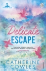 Image for Delicate Escape