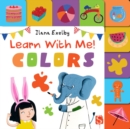 Image for Learn with Me! Colors