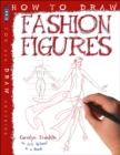 Image for How To Draw Fashion Figures