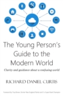 Image for The Young Person&#39;s Guide to the Modern World