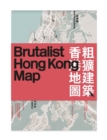 Image for Brutalist Hong Kong Map /