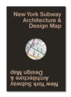 Image for New York Subway Architecture &amp; Design Map