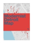 Image for Modernist Detroit Map : Guide to modernist architecture in Detroit