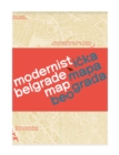 Image for Modernist Belgrade Map : Modernisticka mapa Beograda