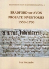 Image for BRADFORD-ON-AVON PROBATE INVENTORIES 1550-1700
