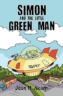 Image for Simon and The Little Green Man