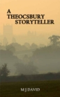 Image for A Theocsbury Storyteller