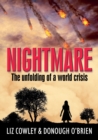 Image for Nightmare  : the unfolding of a world crisis