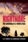 Image for Nightmare : The unfolding of a world crisis