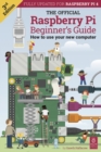 Image for The Official Raspberry Pi Beginner&#39;s Guide