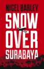 Image for Snow over Surabaya