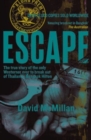 Image for Escape : The true story of the only Westerner ever to break out of Thailand&#39;s Bangkok Hilton