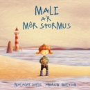 Image for Mali a&#39;r mãor stormus