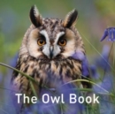 Image for Nature Book Series, The: The Owl Book