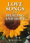 Image for Love Songs for Healing and Hope