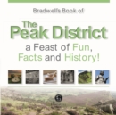 Image for Bradwells Book of The Peak District