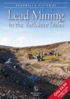 Image for Bradwell&#39;s Images of Yorkshire Dales Lead Mining