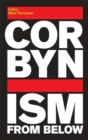 Image for Corbynism from Below