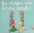 Image for The children who loved books