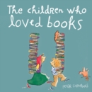 Image for The Children Who Loved Books