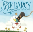 Image for Mr Darcy the Dancing Duck