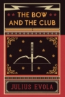 Image for The Bow and the Club