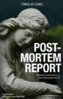 Image for Postmortem report  : cultural examinations from postmodernity
