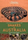 Image for A Naturalist&#39;s Guide to the Snakes of Australia