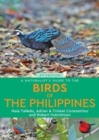 Image for A naturalists&#39;s guide to the birds of the Philippines