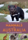 Image for A Naturalists&#39;s Guide to the Mammals of Australia