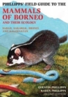 Image for Phillipps Field Guide to the Mammals of Borneo (2nd edition)