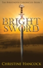 Image for Bright sword