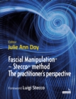 Image for Fascial Manipulation (R) - Stecco (R) method The practitioner's perspective