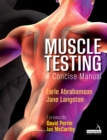 Image for Muscle Testing : A Concise Manual