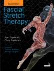 Image for Fascial Stretch Therapy - Second Edition