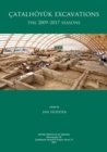 Image for Çatalhöyük Excavations. The 2009-2017 Seasons