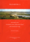 Image for Tille Hoyuk 3.1. The Iron Age: Introduction, Stratification and Architecture